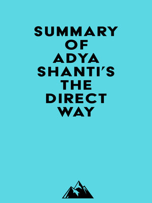 cover image of Summary of Adyashanti's the Direct Way
